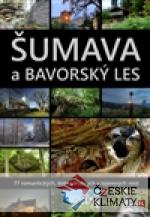 Šumava a Bavorský les - książka