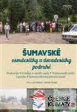 Šumavské osmdesátky a devadesátky podruhé - książka