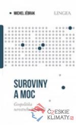 Suroviny a moc - książka