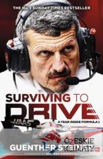 Surviving to Drive. A year inside Formula 1 - książka