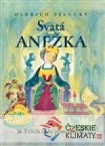 Svatá Anežka - książka