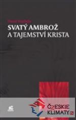 Svatý Ambrož a tajemství Krista - książka