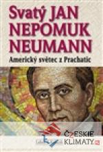 Svatý Jan Nepomuk Neumann - książka