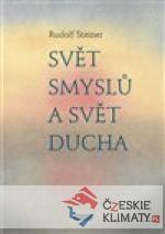 Svět smyslů a svět ducha - książka