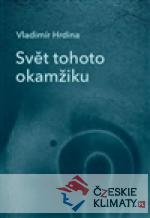 Svět tohoto okamžiku - książka