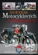 Světem motocyklových čtyřválců - książka