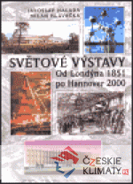 Světové výstavy od Londýna 1851 po Hannover 2000 - książka