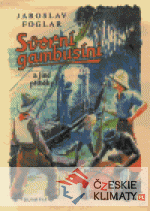 Svorní gambusíni a jiné příběhy - książka