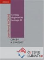 Syntéza dogmatické teologie III - książka