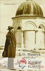 T. G. Masaryk and the Jewish Question - książka