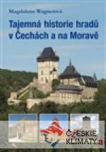 Tajemná historie hradů v Čechách a na Moravě - książka