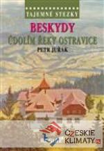Tajemné stezky - Beskydy - údolím řeky Ostravice - książka