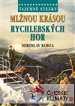 Tajemné stezky - Mlžnou krásou Rychlebských hor - książka