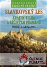 Tajemné stezky - Slavkovský les - krajem ticha a léčivých pramenů - książka