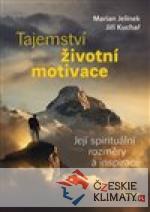 Tajemství životní motivace - książka