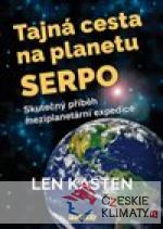 Tajná cesta na planetu Serpo - książka