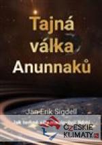 Tajná válka Anunnaků - książka