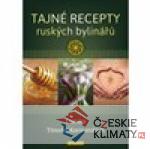 Tajné recepty ruských bylinářů - książka