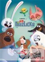 Tajný život mazlíčků - książka