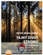 Tajný život stromů - Co cítí a jak komunikují - książka