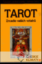 Tarot - zrcadlo vašich vztahů - książka