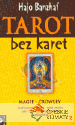 Tarot bez karet - Magie - Crowley - książka