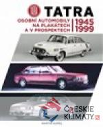 Tatra - osobní automobily na plakátech a v prospektech, 1945-1999 - książka