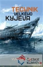 Technik Velkého Kyjeva - książka