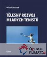 Tělesný rozvoj mladých tenistů - książka
