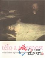 Tělo a tělesnost v českém výtvarném umění 19. století - książka