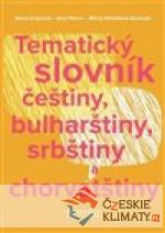 Tematický slovník češtiny, bulharštiny, srbštiny a chorvatštiny - książka