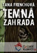 Temná zahrada - książka