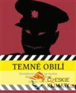 Temné obilí / Masakr na Švédských šancích v souvislostech - książka