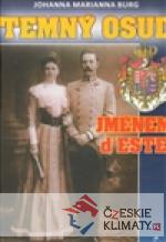 Temný osud jménem d´Este - książka