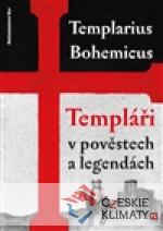 Templáři v pověstech a legendách - książka