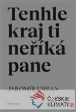 Tenhle kraj ti neříká pane - książka