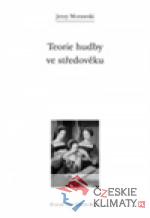 Teorie hudby ve středověku - książka