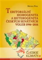 Teritoriální homogenita a heterogenita českých senátních voleb 1996–2016 - książka