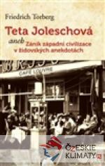 Teta Joleschová aneb Zánik západní civilizace v židovských anekdotách - książka