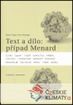 Text a dílo: případ Menard - książka