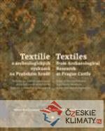 Textilie z archeologických výzkumů/Textiles from archaeological research - książka