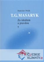 T.G.Masaryk Za ideálem a pravdou 7 - książka