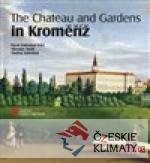 The Chateau and Gardens in Kroměříž - książka