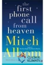 The First Phone Call from Heaven - książka