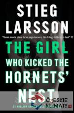 The Girl Who Kicked the Hornets Nest - książka