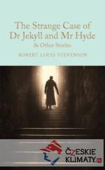 The Strange Case of Dr. Jekyll and Mr. Hyde and Other Stories - książka