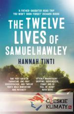 The Twelve Lives of Samuel Hawley - książka