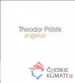 Theodor Pištěk - Angelus - książka