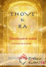 Thovt & Ra Osvobozené srdce - książka