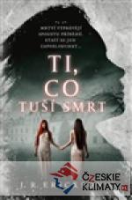 Ti, co tuší smrt - książka